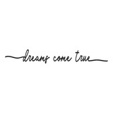 Frase De Parede Dreams Come True Mdf Decorativo Lettering Cor Preto