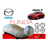 Funda Cubierta Lona Afelpada Cubre Mazda 3 Sedan 2017-2018