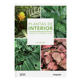 Libro Plantas De Interior - Cane, Lucia