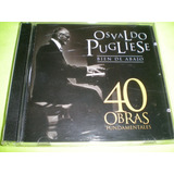 Osvaldo Pugliese / Cuarenta Obras Fundamentales 2 Cds (19)