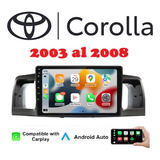 Estereos De Pantalla Toyota Corolla 2003-2008 Carplay 4gb/64