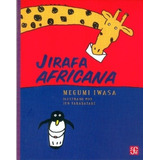 Jirafa Africana - Megumi Iwasa