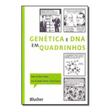 Genética E Dna Em Quadrinhos, De Schultz; Cannon; Cannon;. Editora Blucher Em Português