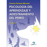 Libro Psicologia Del Aprendizaje Y Adiestramiento Del Perro 