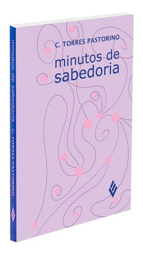 Minutos De Sabedoria - Bilgelik: Não Aplica, De : Carlos Torres Pastorino. Não Aplica, Vol. Não Aplica. Editorial Vozes, Edición Não Aplica En Português, 2009