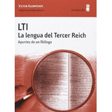 Lti. La Lengua Del Tercer Reich