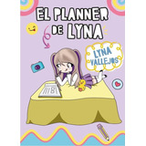 Libro Planner De Lyna - Vallejos, Lyna