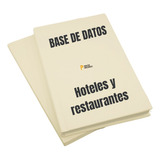 Hoteles Y Restaurantes Base De Datos De Empresas