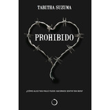 ** Prohibido ** Tabitha Suzuma