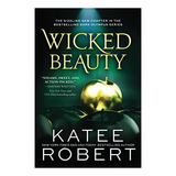 Book : Wicked Beauty (dark Olympus, 3) - Robert, Katee