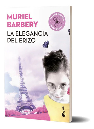 La Elegancia Del Erizo, De Muriel Barbery. Editorial Booket, Tapa Blanda En Español, 2023