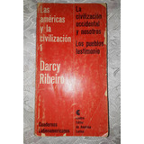 Las Americas Y La Civilización I - Darcy Ribeiro