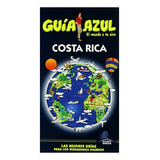 Livro Costa Rica Guia Azul 2009-10  De Guias Azules