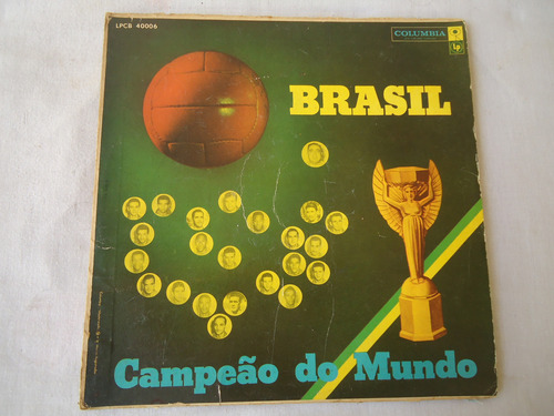 Lp - Brasil Campeão Do Mundo - 1.958 - Equipe Bandeirantes 
