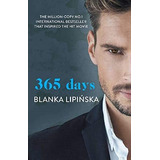 Libro 365 Days (netflix) De Lipinska, Blanka