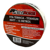 Fita Térmica Termotape Titanium P/escape Mh 15 Metro + 6 Zip