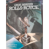 Great Marques Rolls Royce Libro