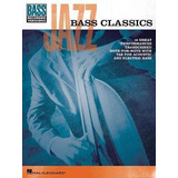 Jazz Bass Classics - Hal Leonard Publishing Corp (importado)