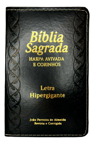Bíblia Sagrada Rc  Harpa Avivada E Corinhos  Letra Hipergigante Editorial Luxo Cor Preta Con Índice