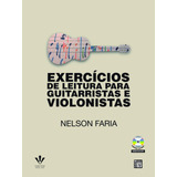 Exercícios De Leitura Para Guitarristas E Violonistas, De Faria, Nelson. Editora Irmãos Vitale Editores Ltda, Capa Mole Em Português, 2014