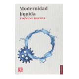 Modernidad Líquida - Zygmunt Bauman