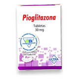 Pioglitazona 30 Mg C/7 Tabletas Ultra