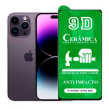 Película P/ iPhone 14 Pro Max - 9d Cerâmica Anti Queda