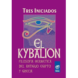 Kybalion , El, De Hermes, Trimegisto. Editorial Kier, Tapa Tapa Blanda En Español