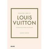 Pequeño Libro De Louis Vuitton - Homer - Blume