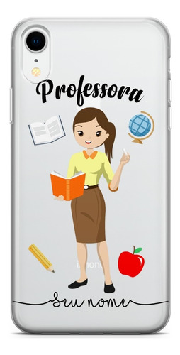 Capinha Para Celular Professora Com Nome