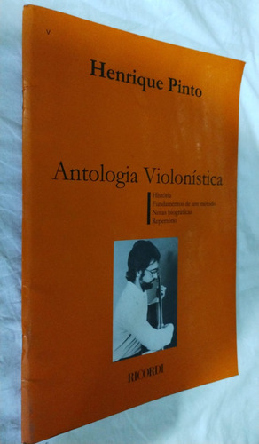 Livro Antologia Violinistica Henrique Pinto