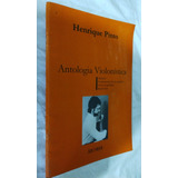 Livro Antologia Violinistica Henrique Pinto