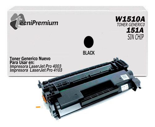 Toner Generico 151a W1510a Para Laserjet Pro 4003 Y Pro 4103