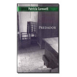 Libro Predador De Cornwell Patricia D Cia Das Letras