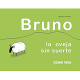 Bruno La Oveja Sin Suerte