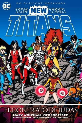 Comic Dc Clásicos Modernos New Teen Titans Contrato De Judas