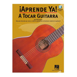 Aprende Ya! A Tocar Guitarra.