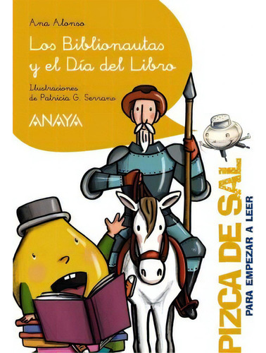 Los Biblionautas Y El Día Del Libro, De Alonso, Ana. Editorial Anaya (computacion Y Literatura)