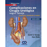 Libro Complicaciones En Cirugía Urológica Según Taneja De Sa