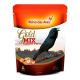 Ração Passaro Preto Gold Mix - Premium - 500g