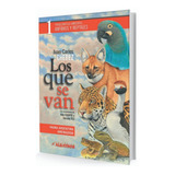 Libro Anfibios Y Reptiles Fauna Amenazada Peligro Extincion