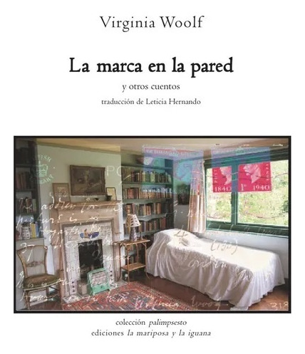 La Marca En La Pared - Woolf, Virginia