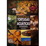 Manuales Del Terrario Tortugas Acuáticas San Telmo Belgrano