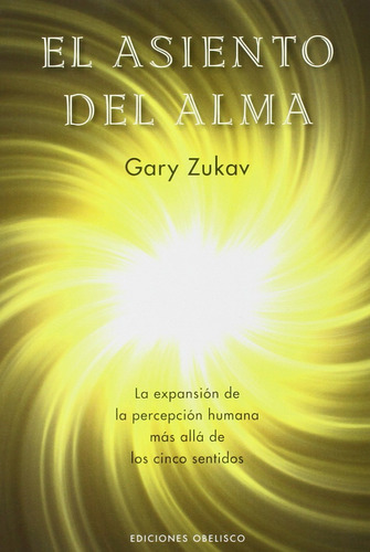 Book El Asiento Del Alma (spanish Edition) - Ediciones Obeli