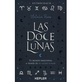 Doce Lunas, Las