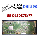 Placa T-com Philips 55oled873 Original, Probada Y Testeada! 