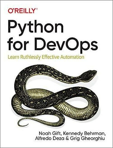 Libro Python For Devops: Learn Ruthlessly Effective Automa