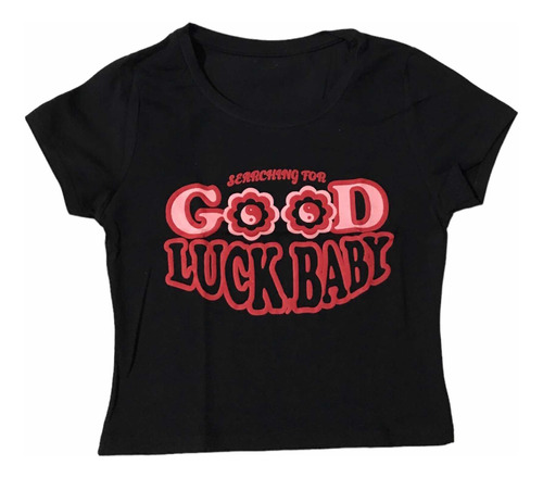 Remera Baby Tee Estampa Good Luck Baby Relieve Elastizada