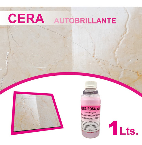 Cera Rosa Pbp Brillar Pisos Mármol, Vinilica, Laminados 1 L