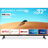 Smart Tv Sansui Smx32v1ha 32 Pulgadas Pantalla Hd Android Tv